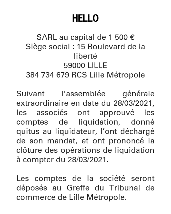 Exemple annonce légale Clôture de liquidation